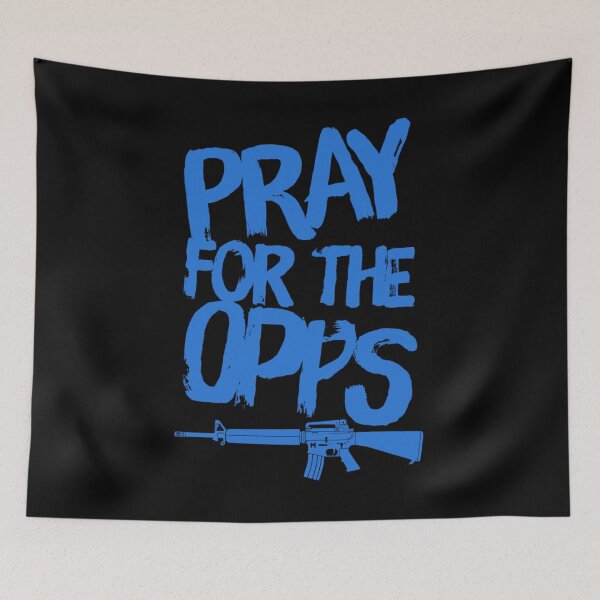 Item preview, Pray For The Opps designed and sold by DIRTYDUNNZ.