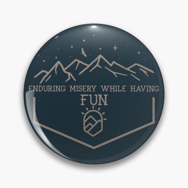 Item preview, Enduring misery while having fun designed and sold by Firefamily.