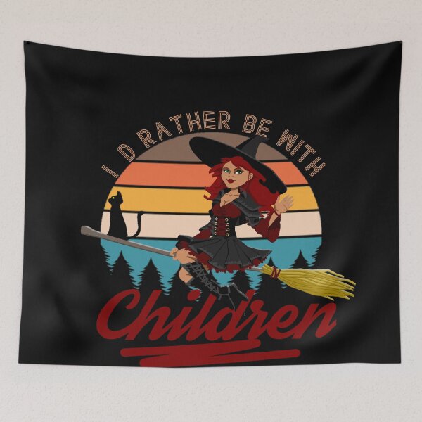 Item preview, I'd rather be with children retro witch designed and sold by thebearderhood.