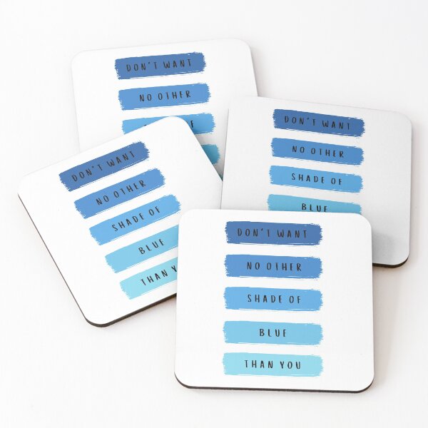 Item preview, Dont want no other shade of blue but you - Taylor Swift Folklore Hoax designed and sold by bombalurina.
