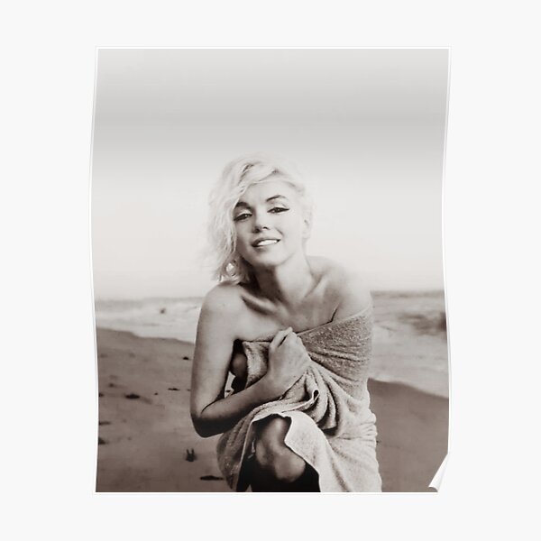 Marilyn Monroe Malibu Beach 1962 | Marilyn's Last Photo Shoot Poster