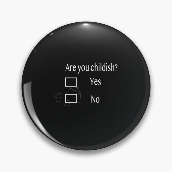 Item preview,   Are You Childish T-Shirt Funny Graphic Humor Meme Gift For Adult Birthday Gift Tee Shirt designed and sold by shinoshop.