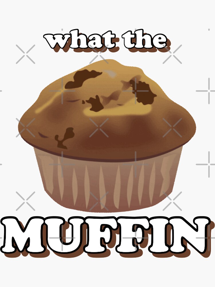 what the muffin? by Oreo-Cookie-22