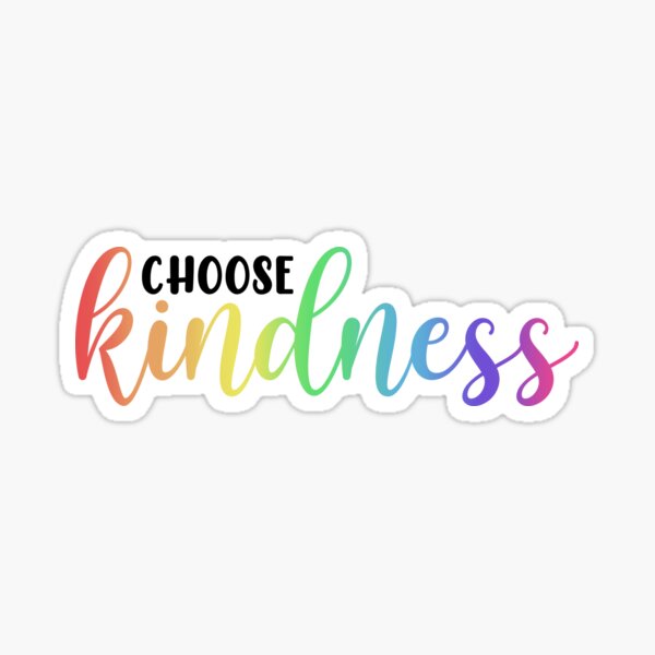 Item preview, Choose Kindness Rainbow designed and sold by MadeBySarah.