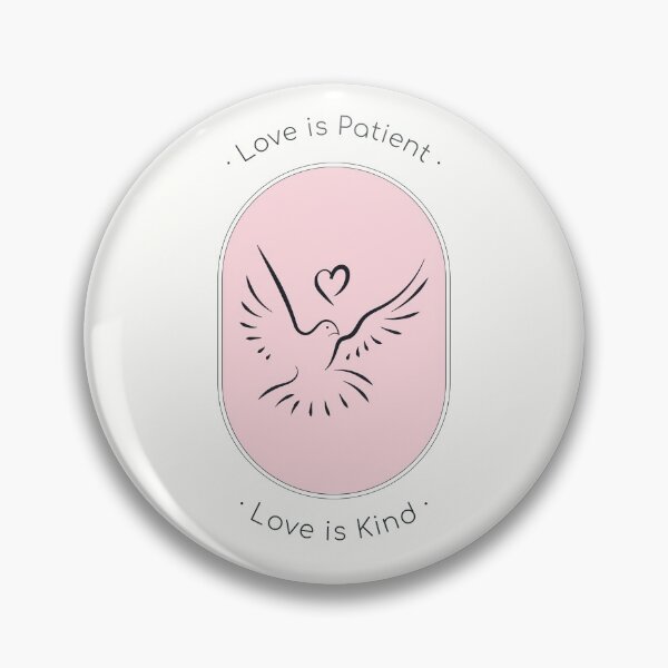 Item preview, Love is Patient. Love is Kind. -pink designed and sold by ittybittyowl.