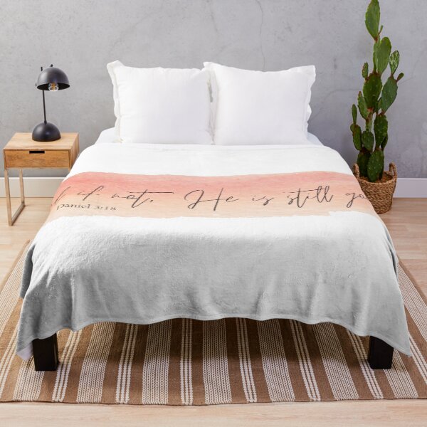 Item preview, And If Not He Is Still Good - Bible Verse designed and sold by KarolinaPaz.