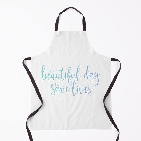 Item preview, It's A Beautiful Day To Save Lives designed and sold by LeCreateCo.