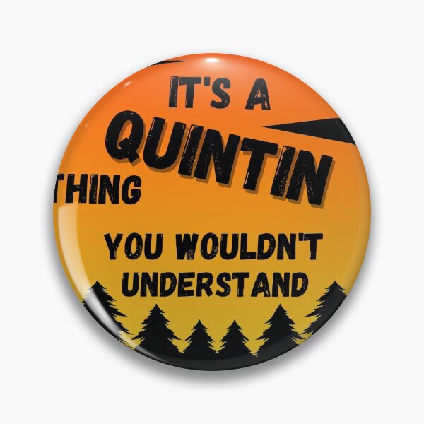 Item preview, It's Quintin thing. You wouldn't understand Sunset designed and sold by TallOne-apparel.
