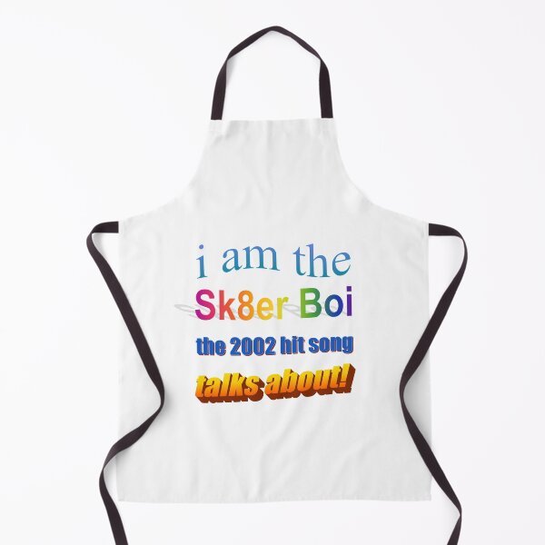 Item preview, i am the sk8er boi the 2002 hit song talks about! designed and sold by gleba420.