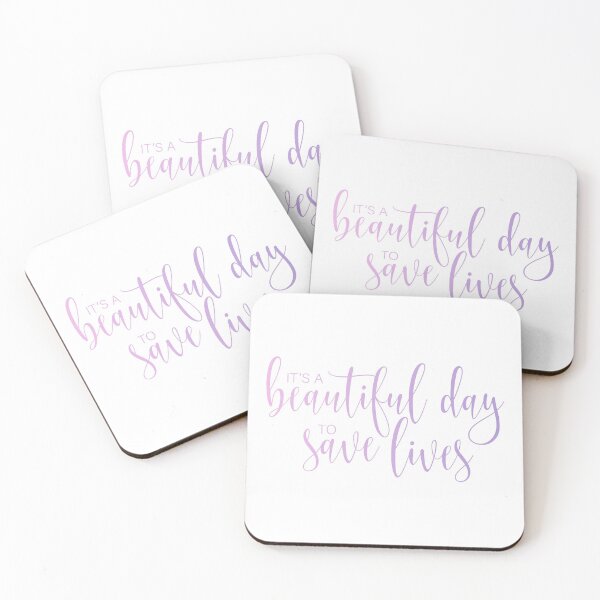Item preview, It's A Beautiful Day To Save Lives designed and sold by LeCreateCo.
