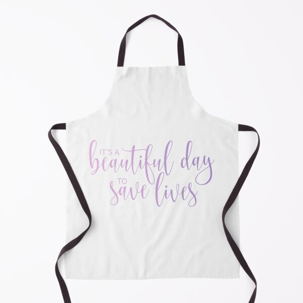 Item preview, It's A Beautiful Day To Save Lives designed and sold by LeCreateCo.