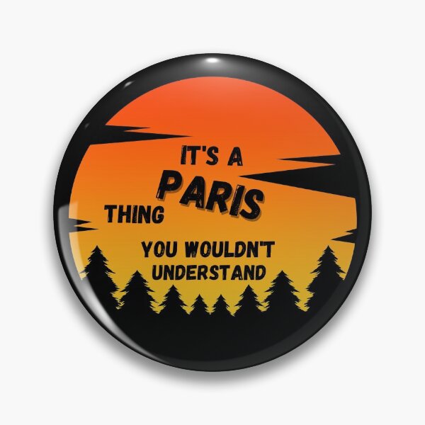 Item preview, It's a paris thing. You wouldn't understand Sunset designed and sold by TallOne-apparel.