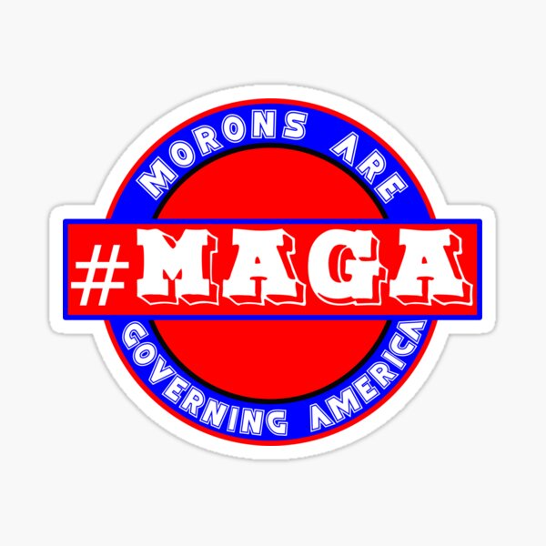 Vista previa del artículo con la obra «MAGA - Los idiotas gobiernan Estados Unidos», diseñado y vendido por Rochsons.