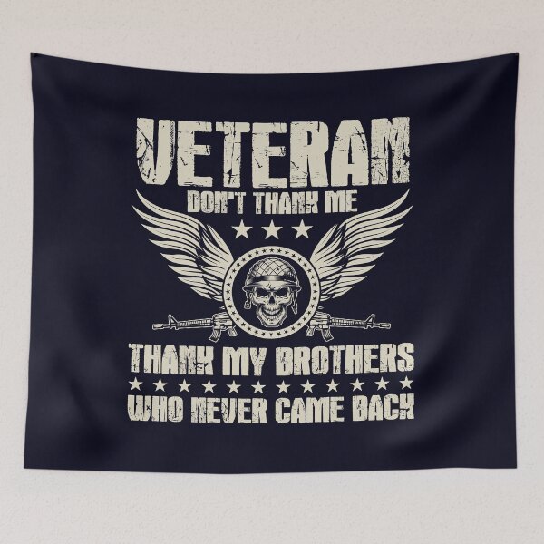Item preview, Veteran don't thank me thank my brothers who never came back designed and sold by mmos.