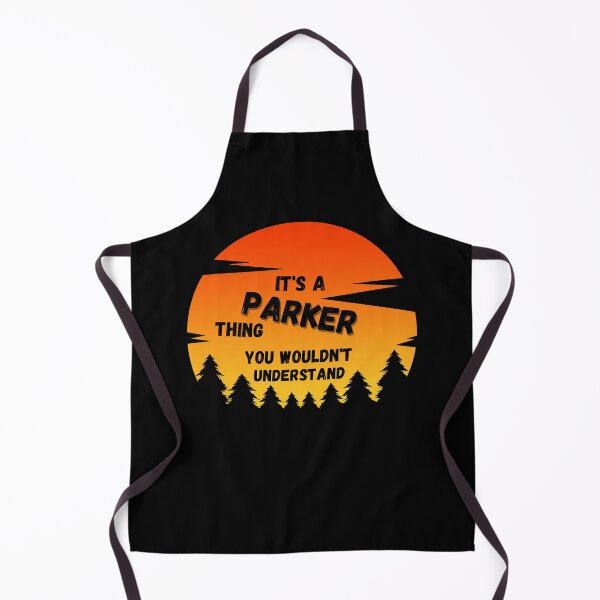 Item preview, It's a Parker thing. You wouldn't understand Sunset designed and sold by TallOne-apparel.