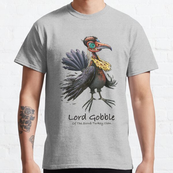 Lord Gobble Classic T-Shirt