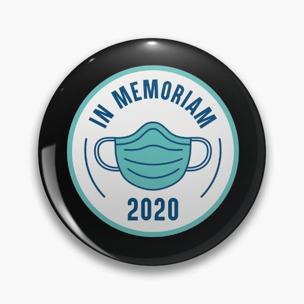 Item preview, In memoriam 2020 designed and sold by Lhadii.