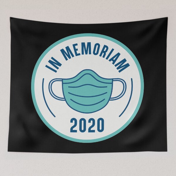 Item preview, In memoriam 2020 designed and sold by Lhadii.