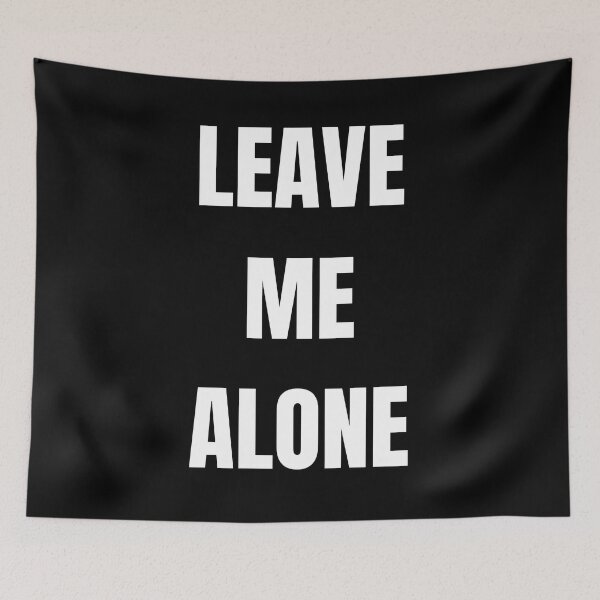 Item preview, Leave Me Alone Funny Gym Design designed and sold by Bradford Adams.