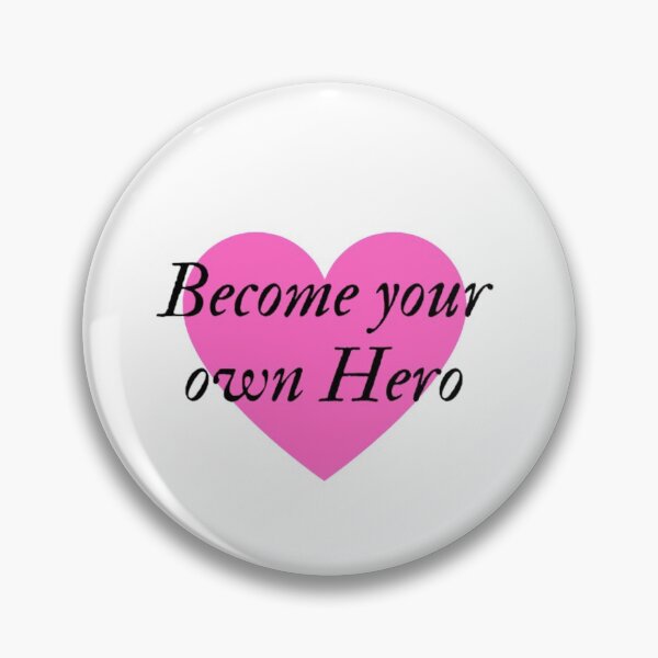 Item preview, Become your own Hero designed and sold by Inspired2Live.