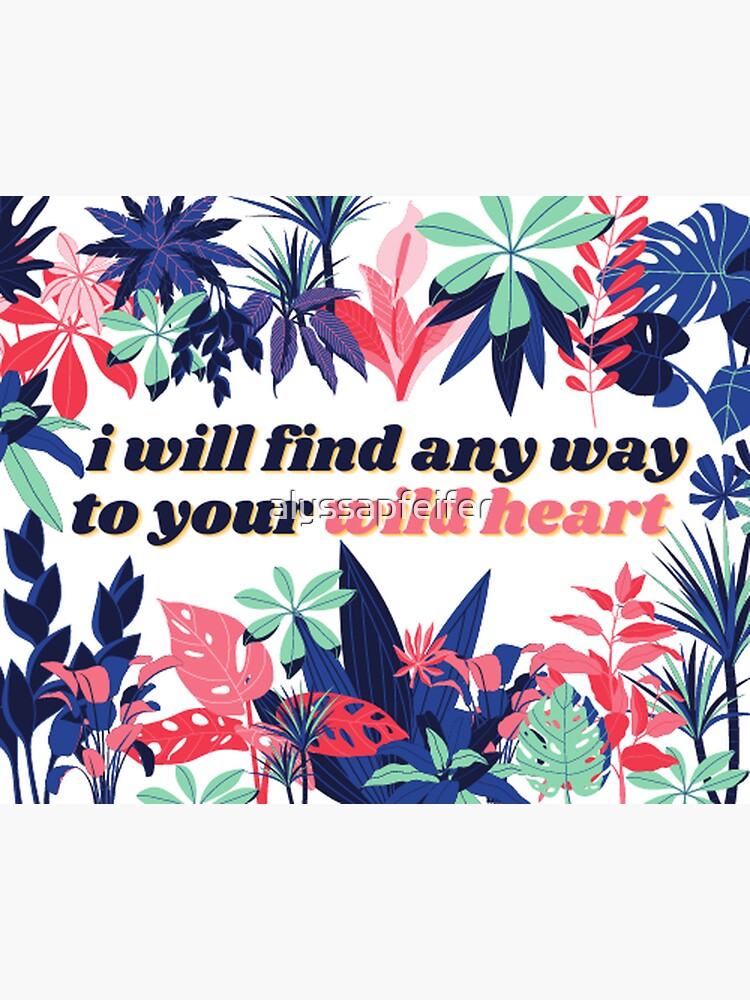 "Wild Heart by Bleachers full" Sticker for Sale by alyssapfeifer