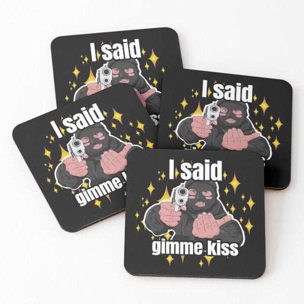 Item preview, I said gimme kiss robber designed and sold by Scrapyardigan.