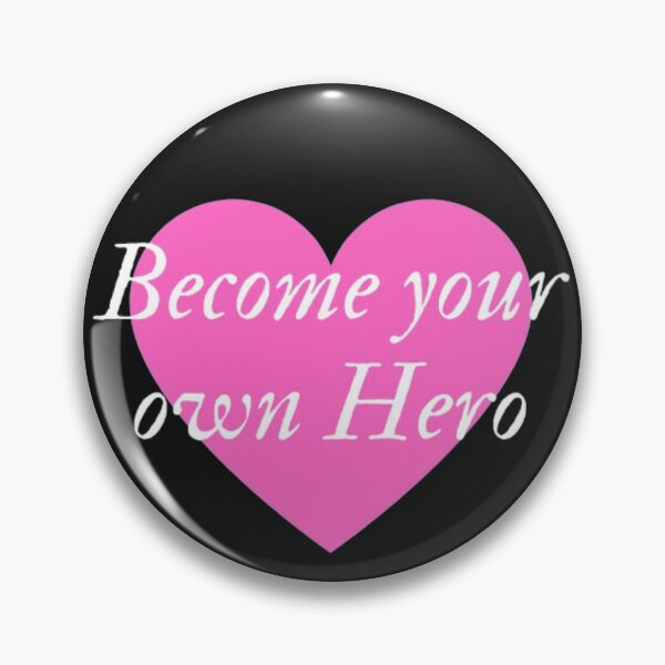 Item preview, Become your own Hero designed and sold by Inspired2Live.