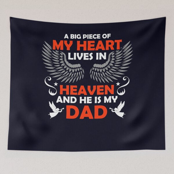 Item preview, Dad A big piece of my heart lives in Heaven designed and sold by mmos.