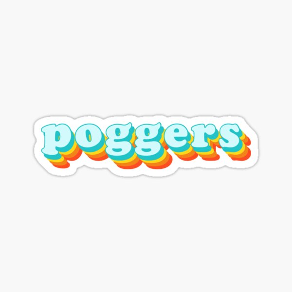 poggers Sticker