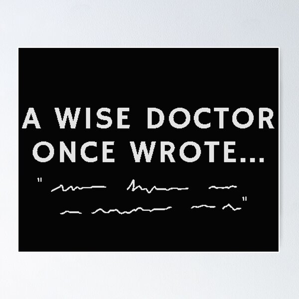 Item preview, A Wise Doctor Once Wrote designed and sold by Print-a-Pastry.