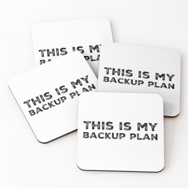 Item preview, This is my backup plan designed and sold by homesteadswag.