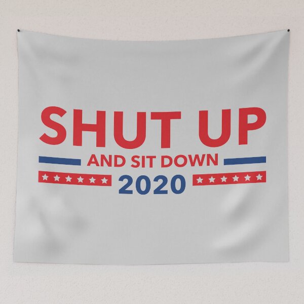 Item preview, Shut Up and Sit Down designed and sold by MaddiLoppnow.