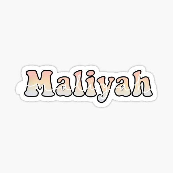 Maliyah Gifts & Merchandise | Redbubble