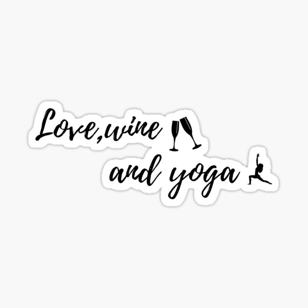 Artikel-Vorschau von Liebe, Wein und Yoga, designt und verkauft von Rajkumar720.