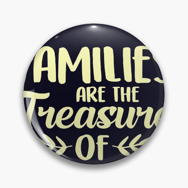 Item preview, Families are the treasure of heaven Family quote designed and sold by mmos.