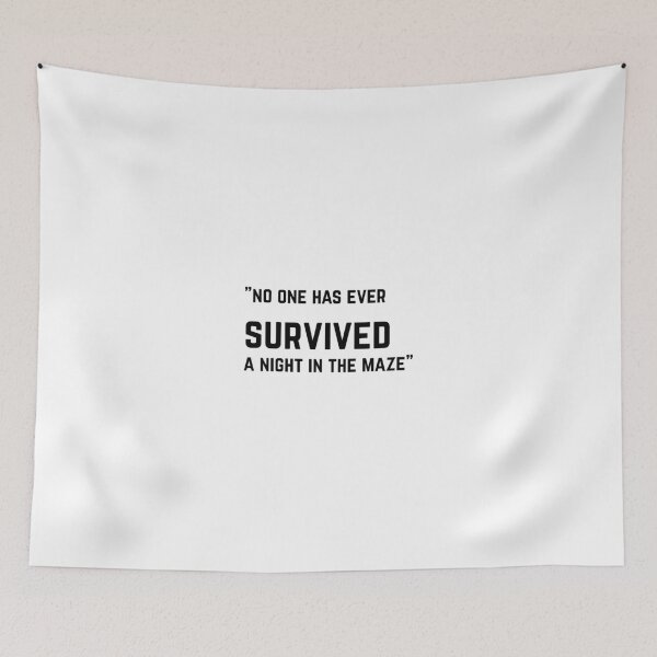 Item preview, no one has ever survived a nighte in the maze - Maze Runner designed and sold by shop-rosie.