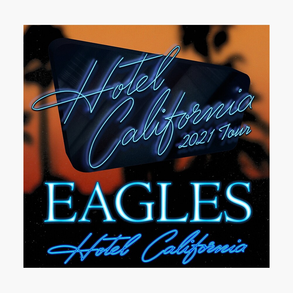 the eagles 2021 tour