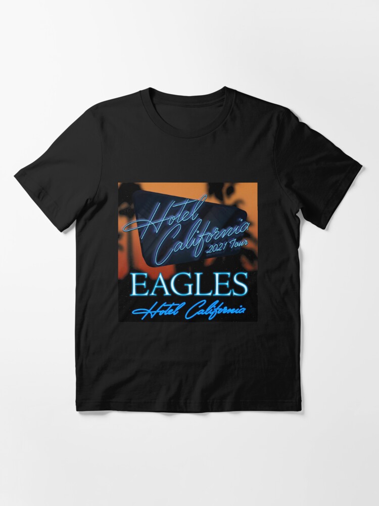 eagles hotel california tour 2021