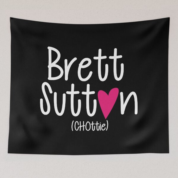 Item preview, Brett Sutton Love CHOttie designed and sold by Bubsart78.