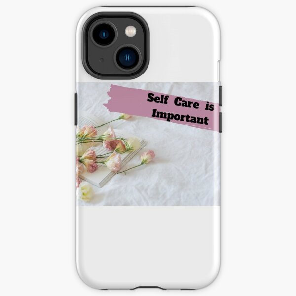 Self Care iPhone Tough Case