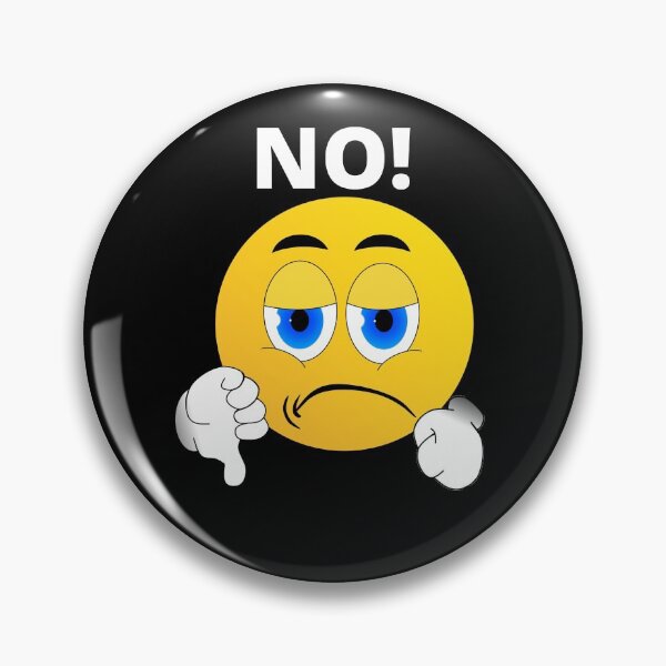 Item preview, No! Not today. Not happening. Dislike! designed and sold by TeeZoneZtore.