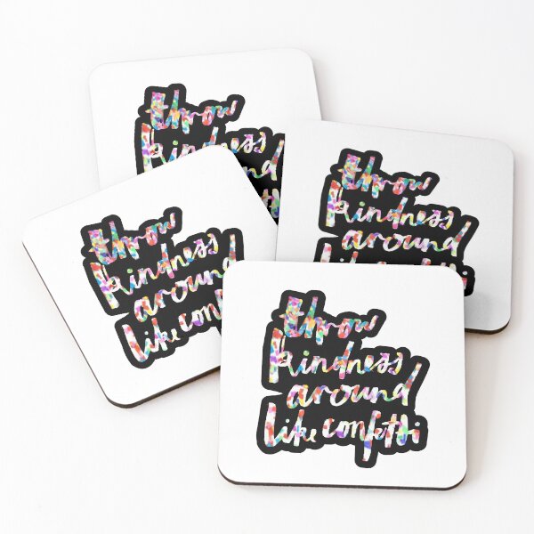 Item preview, Throw kindness around like confetti designed and sold by MoonLilly18.