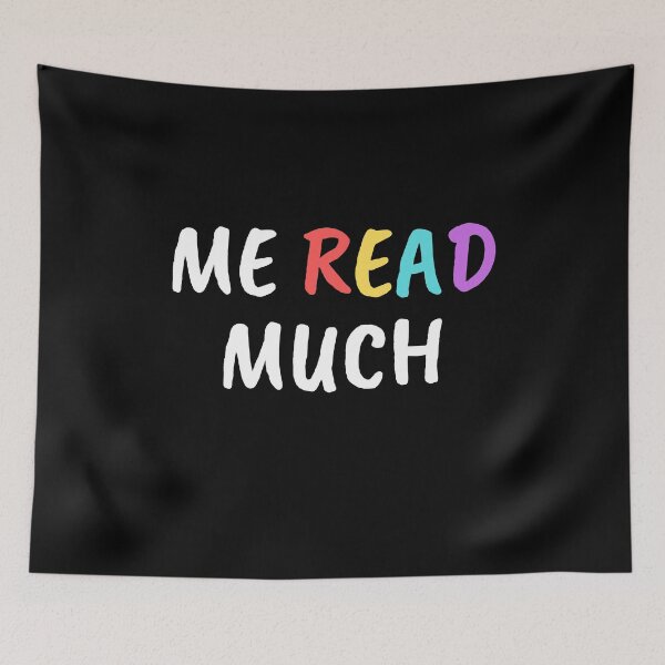 Item preview, Me Read Much designed and sold by razvigod.