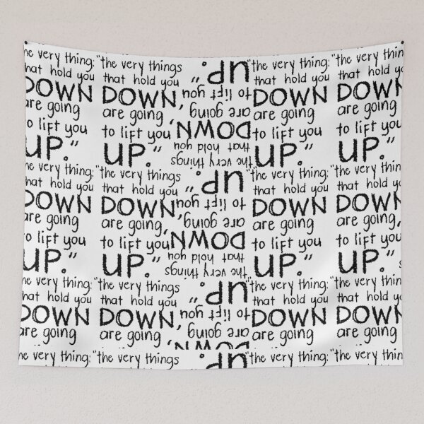 Item preview, the very things that hold you down are going to lift you up designed and sold by DADAZ06.