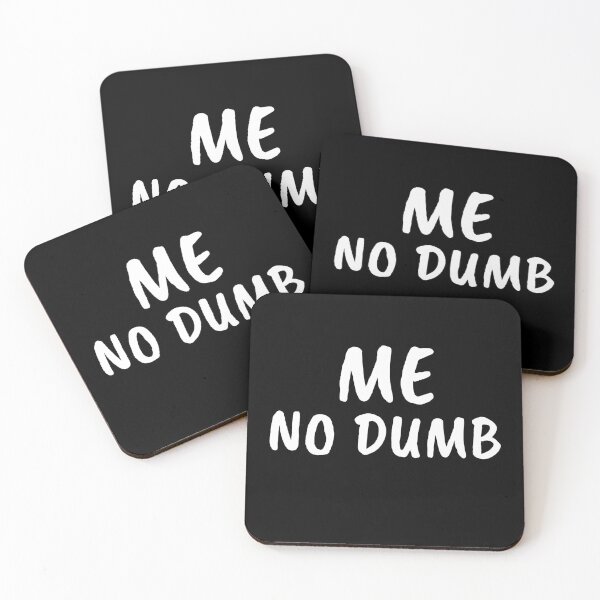 Item preview, Me No Dumb designed and sold by razvigod.