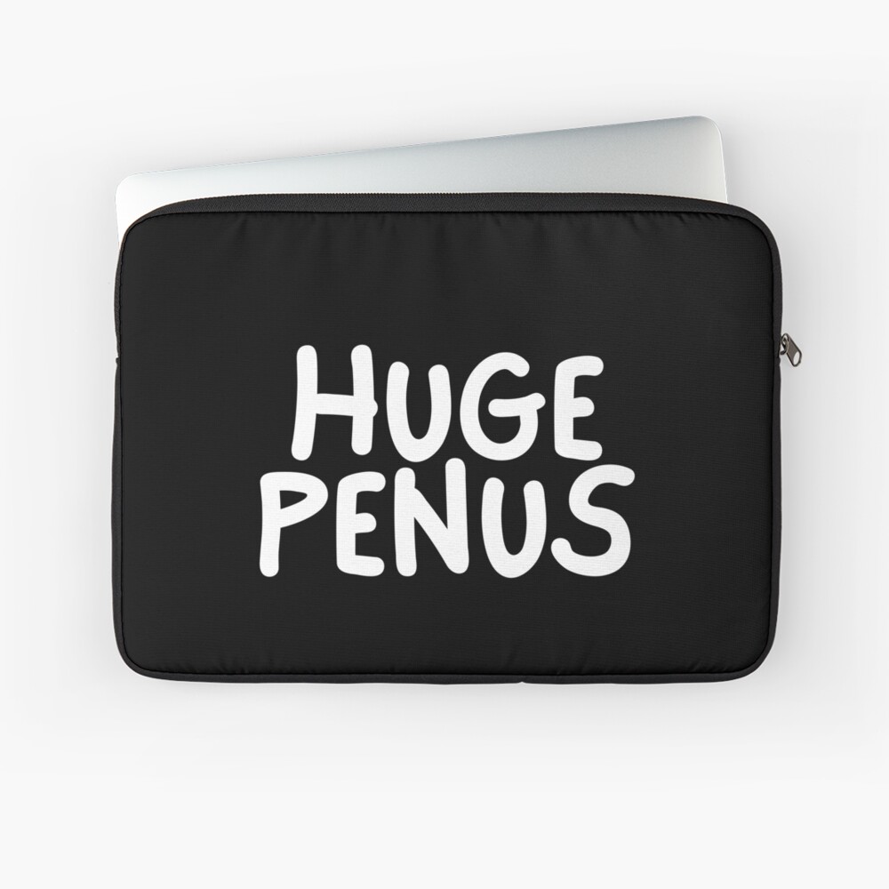 Huge Penus