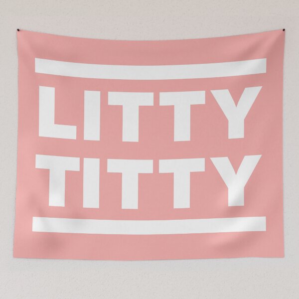 Item preview, Litty Titty Girls Saying College Quote for Party designed and sold by elhefe.