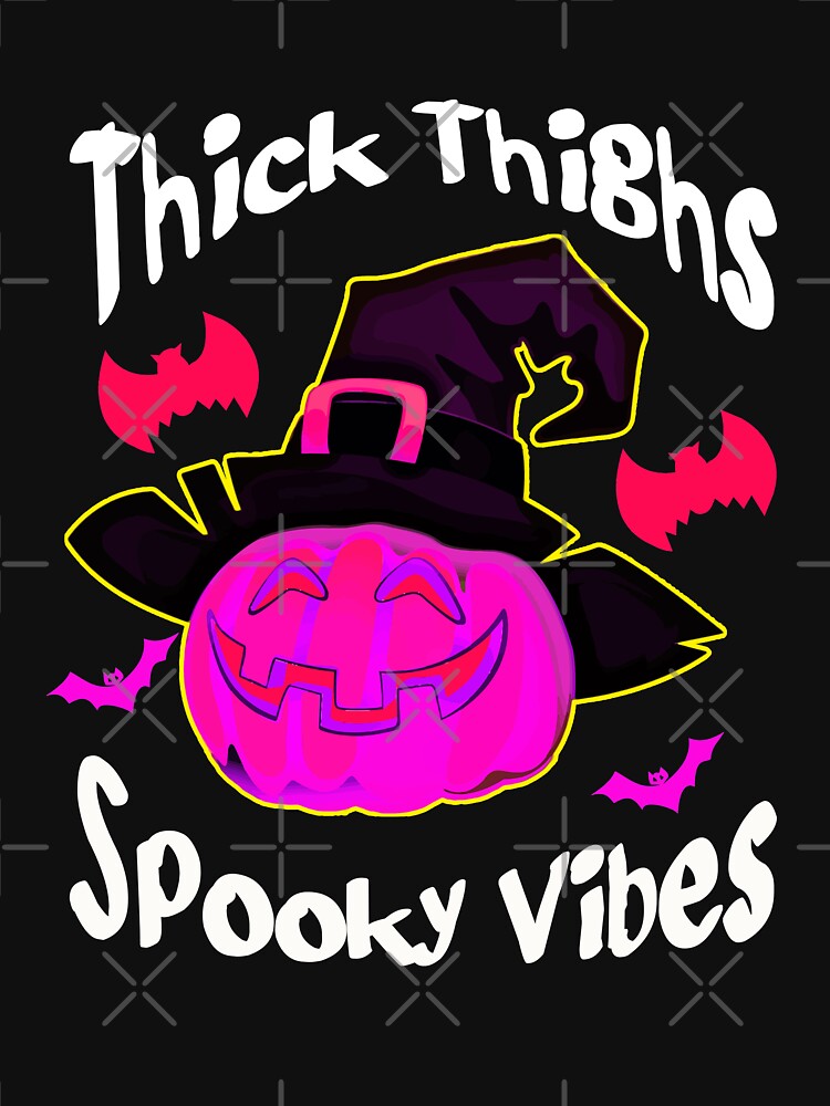 thick thighs halloween shirt