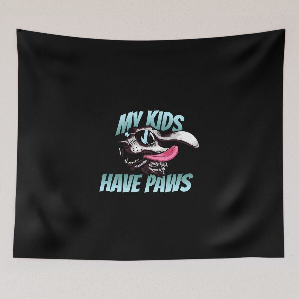 Item preview, My Kids Have Paws designed and sold by theAcollection.