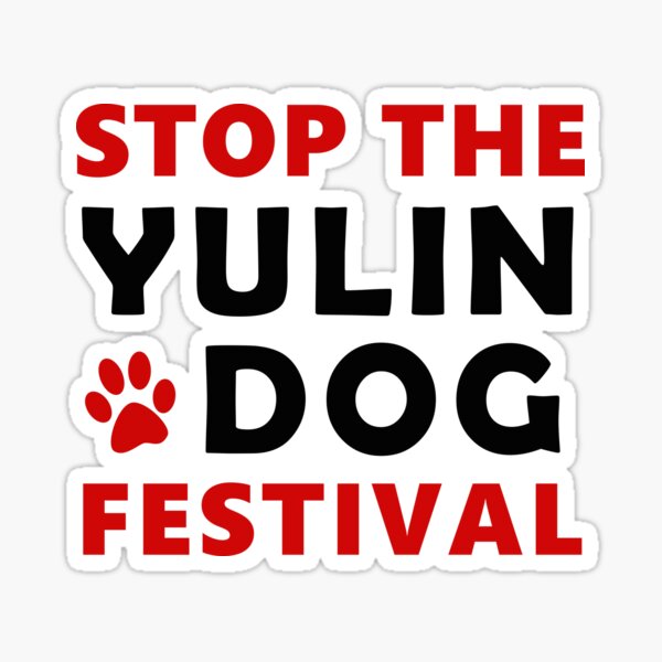 Stop The Yulin Dog Festival